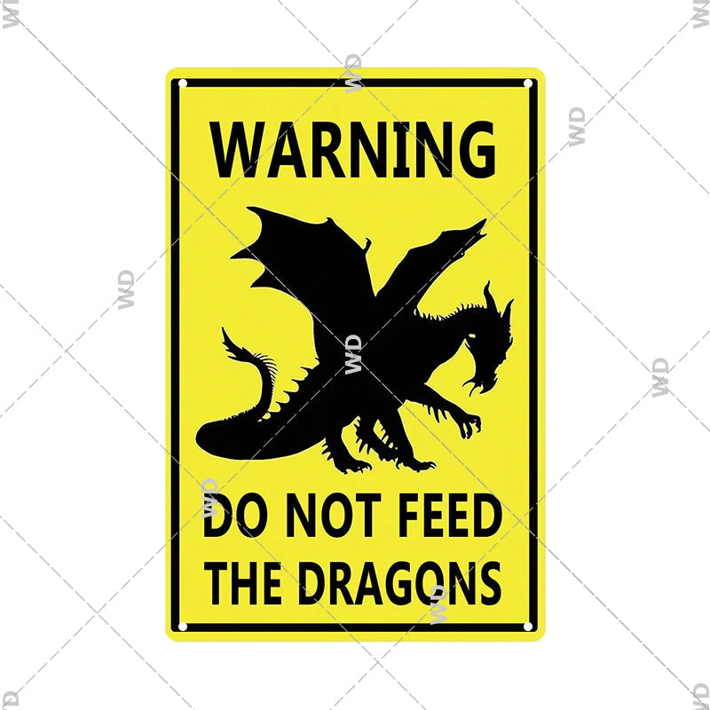 Caution - Do Not Feed the Dragons Vintage Tin Sign Ziggy's Pop Toy Shoppe