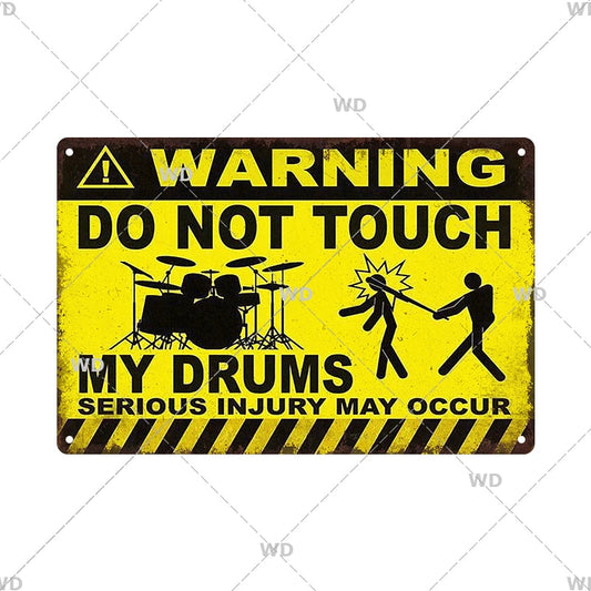 Caution - Do Not Touch My Drums Vintage Tin Sign Ziggy's Pop Toy Shoppe