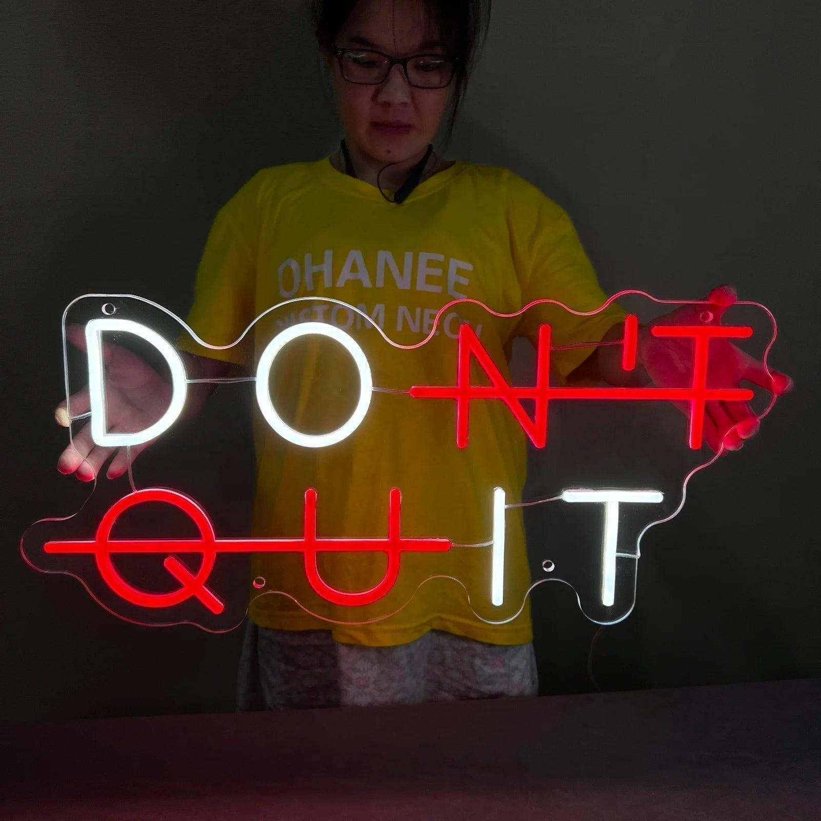 DON'T QUIT, DO IT LED Neon Sign Ziggy's Pop Toy Shoppe