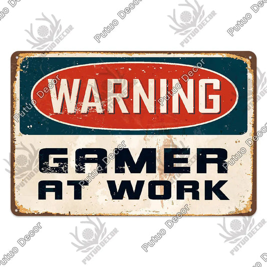 Putuo Vintage Gamer at Work Tin Sign Ziggy's Pop Toy Shoppe